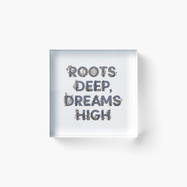 Item preview, Roots Deep Dreams High - Floral Lettering Quote Art designed and sold by Dzblack.