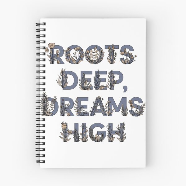 Item preview, Roots Deep Dreams High - Floral Lettering Quote Art designed and sold by Dzblack.