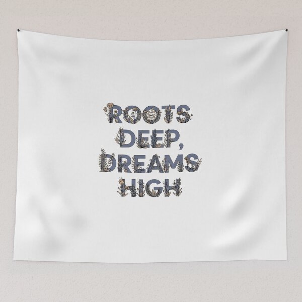 Item preview, Roots Deep Dreams High - Floral Lettering Quote Art designed and sold by Dzblack.