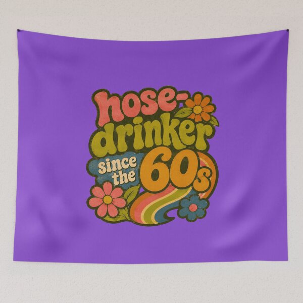 Item preview, Hose Drinker Since the 60s | Flower Power graphic Shirt | 60s Kid Gen X Nostalgia Gift | Retro Vintage Christmas Birthday designed and sold by The Frog.