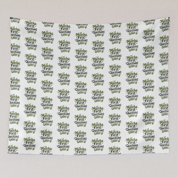 Item preview, Matcha First. Questions Later. | Funny Matcha Quote Sticker | Cute Green Tea Typography designed and sold by ritach11.
