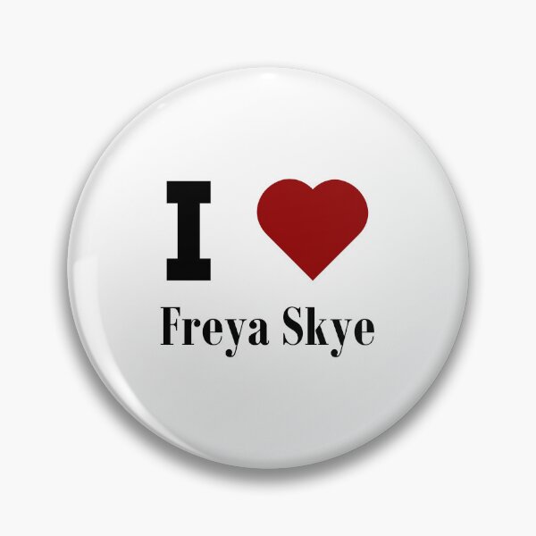 Item preview, I Love Freya Skye designed and sold by MallieWelch.