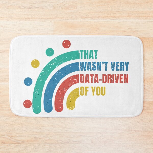 Item preview, That Wasn’t Very Data-driven Of You Retro Vintage - Funny Data designed and sold by Dondonmart.