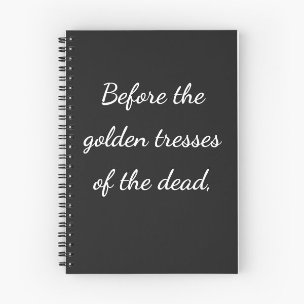 Item preview, “Before the golden tresses of the dead,” - handwriting white designed and sold by ariksworld.