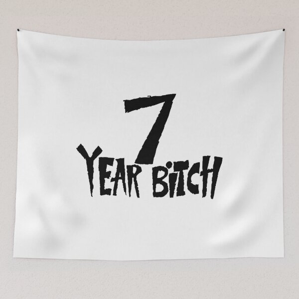Item preview, 7-Year-Bitch designed and sold by Beverly Karnes.