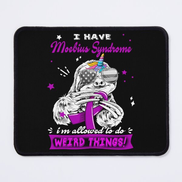 Item preview, Funny Sloth I Have Moebius Syndrome I'M Allowed To Do Weird Things designed and sold by valleriajosue.