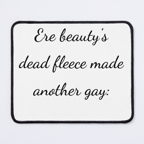 Item preview, “Ere beauty’s dead fleece made another gay:” - handwriting black designed and sold by ariksworld.