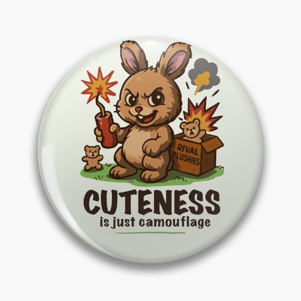 Item preview, Cuteness is just camouflage designed and sold by LithiumL.