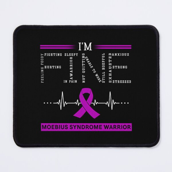 Item preview, I'M Fine Moebius Syndrome Warrior Support Moebius Syndrome Awareness Gifts designed and sold by valleriajosue.