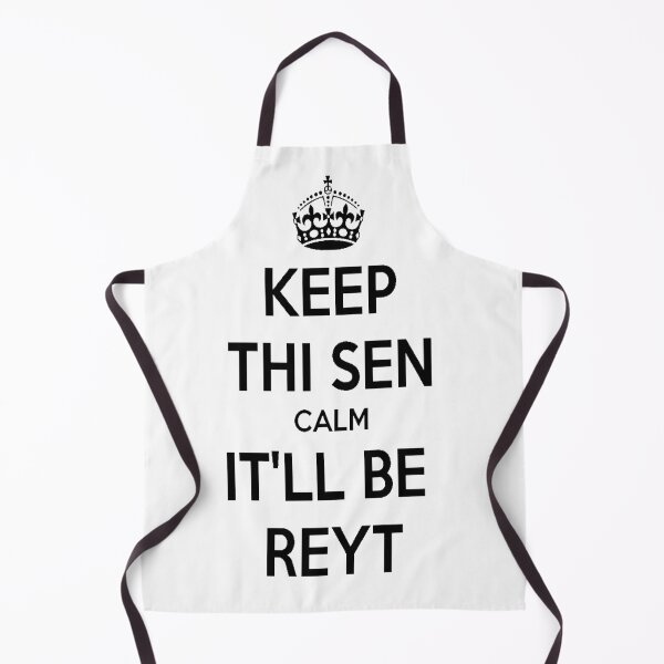 Item preview, Keep Thi Sen Calm It'll Be Reyt Yorkshire Dialect designed and sold by taiche.