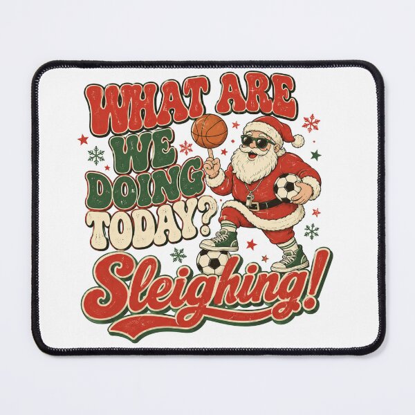 Item preview, What Are We Doing Today Sleighing Funny Christmas PE Teacher Santa designed and sold by Yellowriversss.