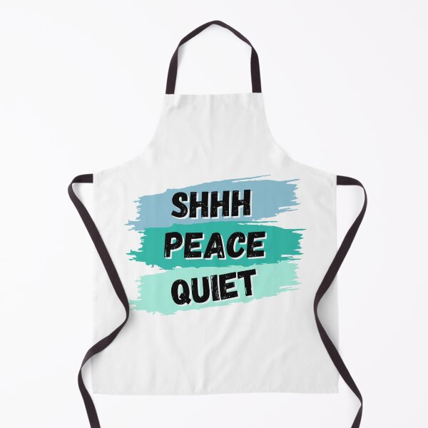 Item preview, Shhh, Peace, Quiet designed and sold by iRenza.