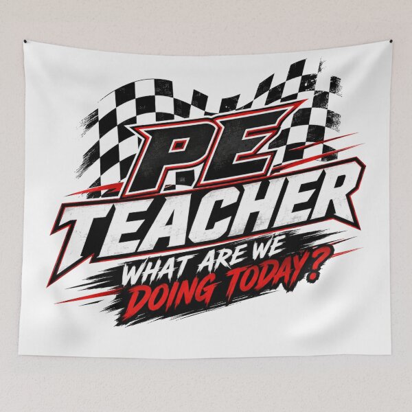 Item preview, PE Teacher What Are We Doing Today Racing Checkered Flag Moto Style designed and sold by Yellowriversss.