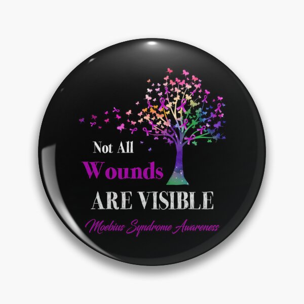 Item preview, Not All Wounds Are Visible Moebius Syndrome Awareness designed and sold by valleriajosue.