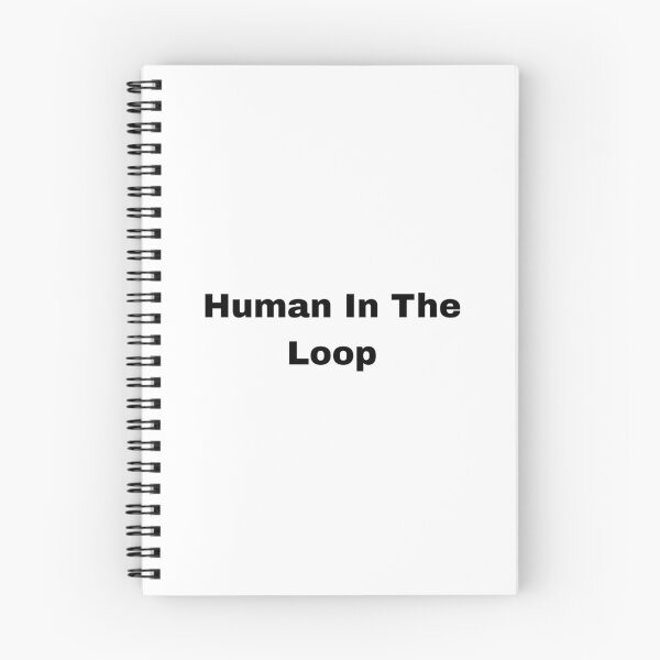 Item preview, Human in the Loop – AI Engineer & Machine Learning Design designed and sold by Inky Accessories.