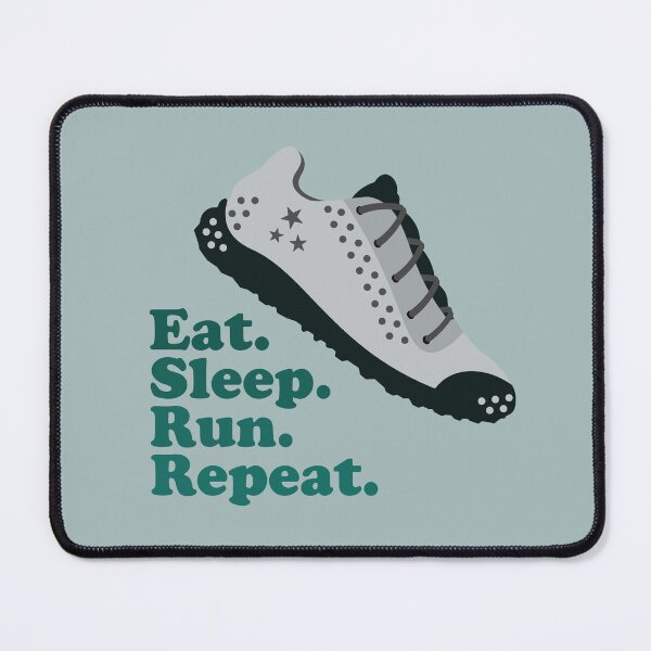 Item preview, Eat. Sleep. Run. Repeat. running. runner. funny running. running humor. run. designed and sold by NPC-wear.