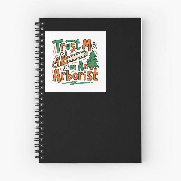 Item preview, Trust Me I'm An Arborist - Arborist designed and sold by BinAlgoPix.