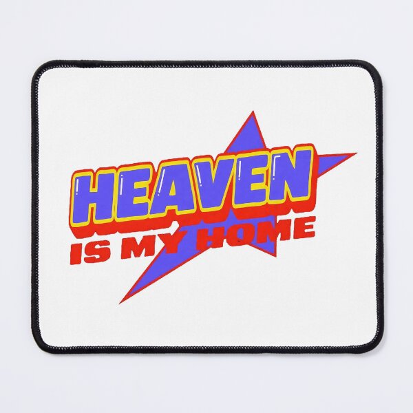Item preview, Heaven is my home designed and sold by SlayPOPShop.