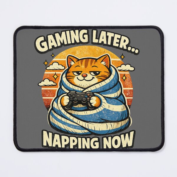 Item preview, GAMMING LATER ... NAPPING NOW designed and sold by MentShop1.