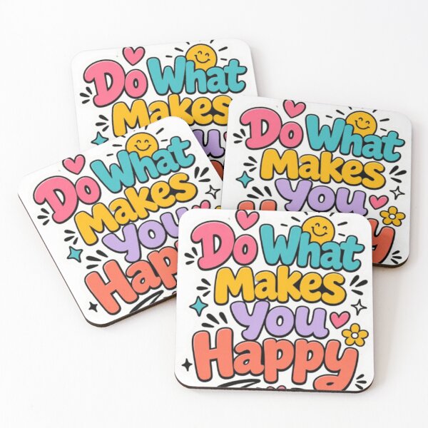 Item preview, Do What Makes You Happy designed and sold by FionasDesignsA1.