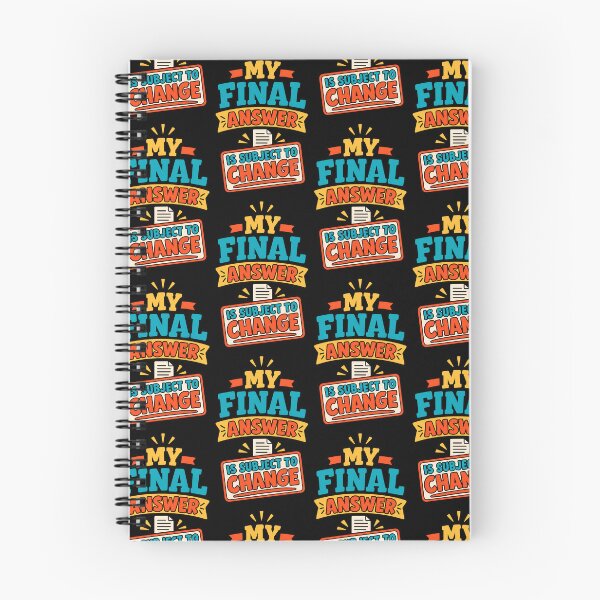 Item preview, My Final Answer Is Subject To Change Funny Office Quote designed and sold by TeeTimeTreasure.