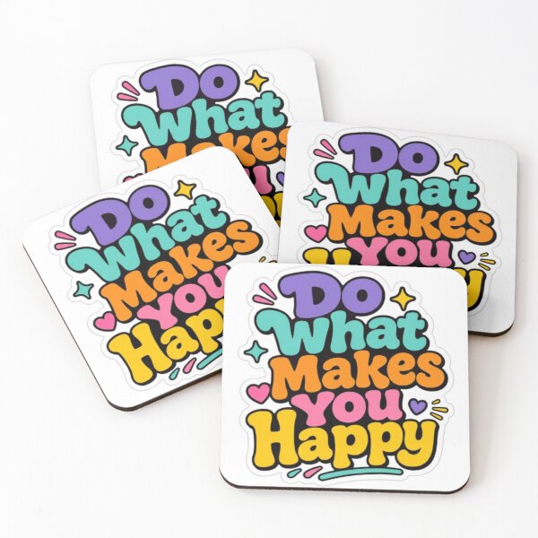 Item preview, Do What Makes You Happy designed and sold by FionasDesignsA1.