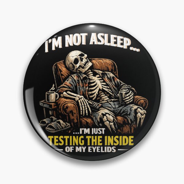 Item preview, Funny Sleeping Skeleton Tired Chair Humor Meme designed and sold by W&RParadise.