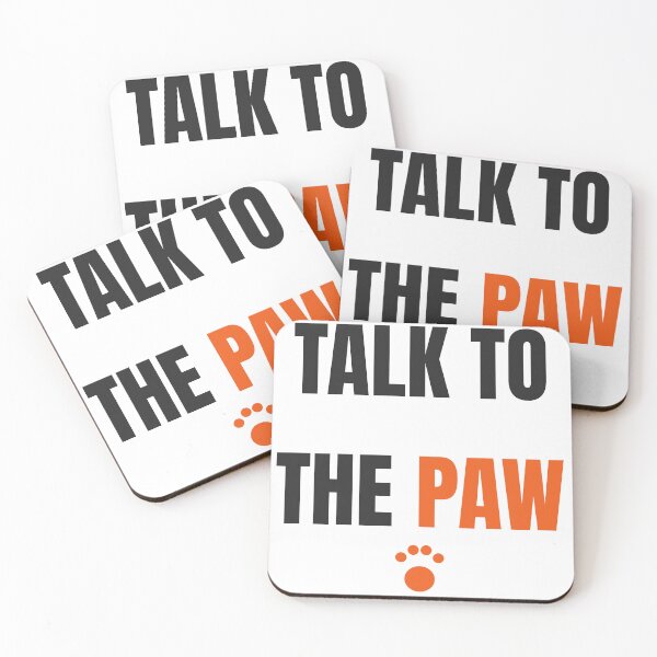 Item preview, Talk To The Paw Funny Sassy Cat Quote Gift designed and sold by Faissal SBIAA.