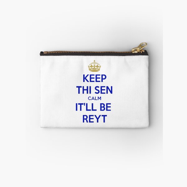 Item preview, Keep Thi Sen Calm It'll Be Reyt Yorkshire Dialect Blue Text designed and sold by taiche.