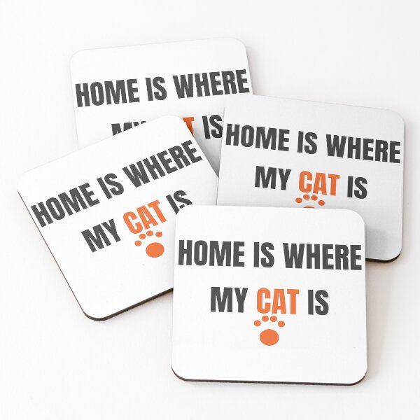 Item preview, Home Is Where My Cat Is Cute Cat Lover Quote designed and sold by Faissal SBIAA.
