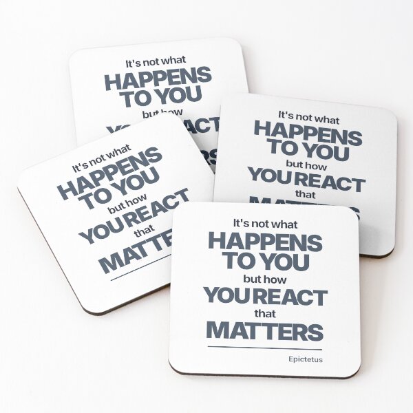 Item preview, It's Not What Happens to You But How You React That Matters - Epictetus - Minimalist Style Stoic Quote - Dark Version designed and sold by Stoic Core.