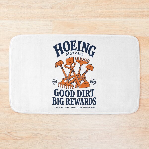 Item preview, Hoeing Aint Easy Good Dirt Gardening designed and sold by LuminOrb.