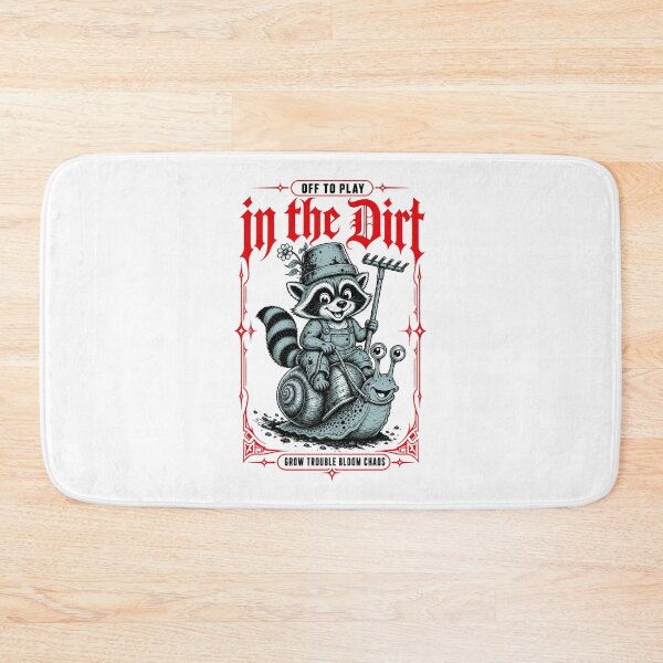 Item preview, Urban Gardening Off To Play In The Dirt designed and sold by LuminOrb.