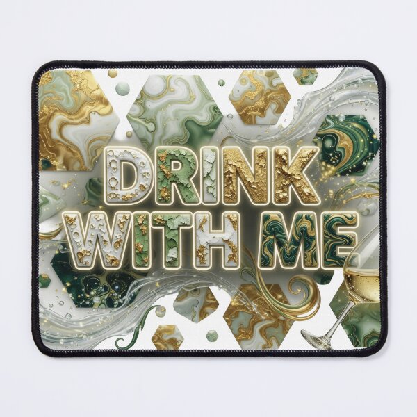 Item preview, Artistic Colorful DRINK WITH ME designed and sold by dazzlemakers.
