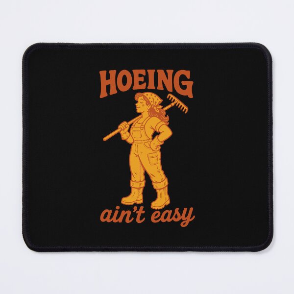 Item preview, Urban Gardening Hoeing Aint Easy designed and sold by LuminOrb.