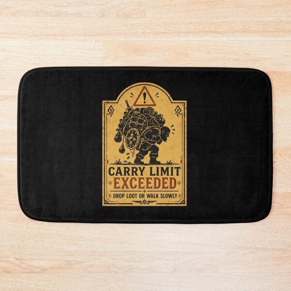 Item preview, Adventurer Carry Limit Warning Sign designed and sold by agearb.