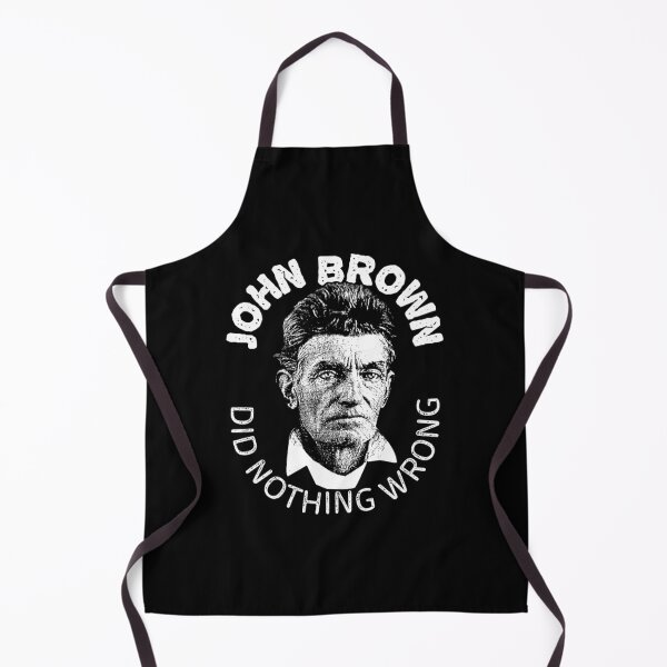Item preview, John Brown Did Nothing Wrong Meme designed and sold by RiedelOtano.