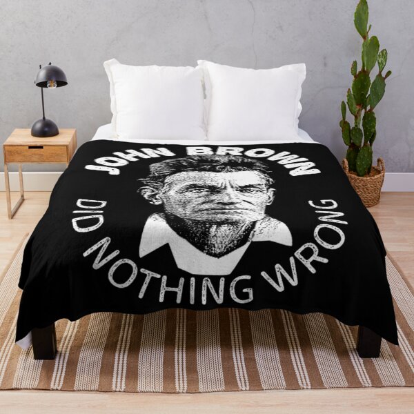 Item preview, John Brown Did Nothing Wrong Meme designed and sold by RiedelOtano.