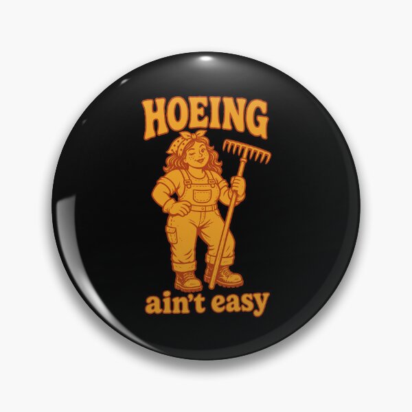 Item preview, Urban Gardening Hoeing Aint Easy designed and sold by LuminOrb.