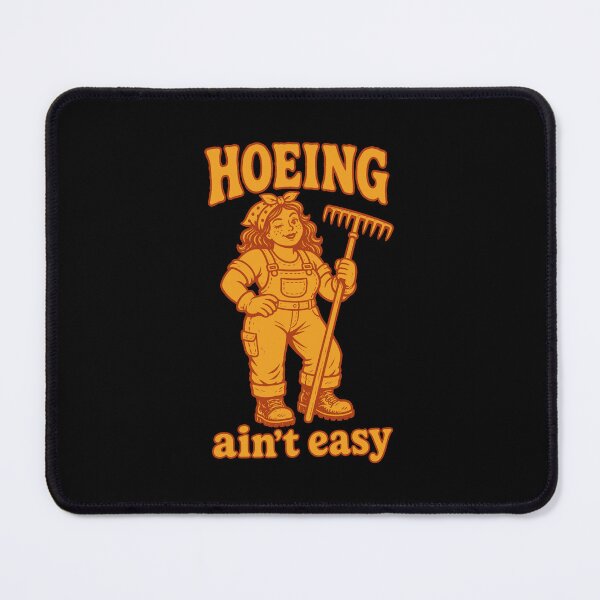 Item preview, Urban Gardening Hoeing Aint Easy designed and sold by LuminOrb.