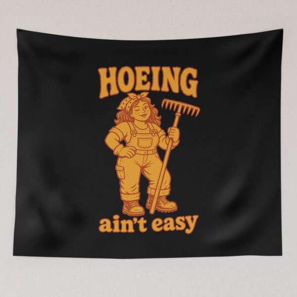 Item preview, Urban Gardening Hoeing Aint Easy designed and sold by LuminOrb.
