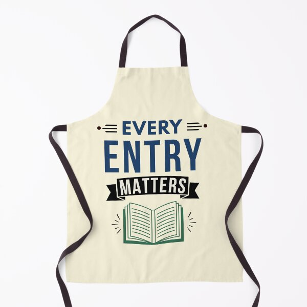 Item preview, Every Entry Matters | Bookkeeper & Accountant Graphic Tee designed and sold by FCA SIR MERCH .