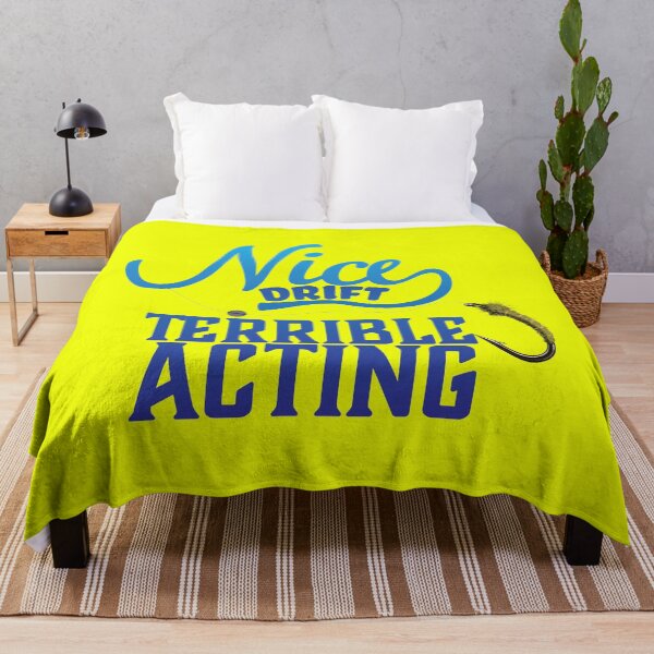 Item preview, Fly fishing text illustration "Nice Drift Terrible Acting" drifting a nymph. designed and sold by Art-Horizon.