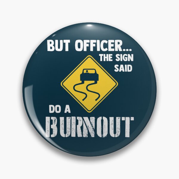 Item preview, Do A Burnout designed and sold by Darlingora.