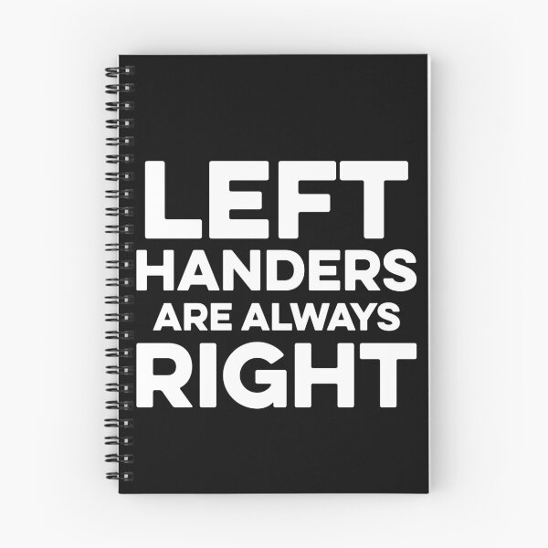 Item preview, Left Handers are Always Right designed and sold by Art-Max.