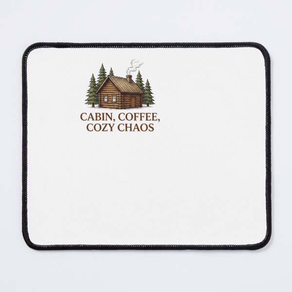 Item preview, Cabin, Coffee, Cozy Chaos - Cabin Life designed and sold by BinAlgoPix.
