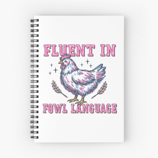 Item preview, Fluent in Fowl Language Funny Chicken Pun designed and sold by Sed94.