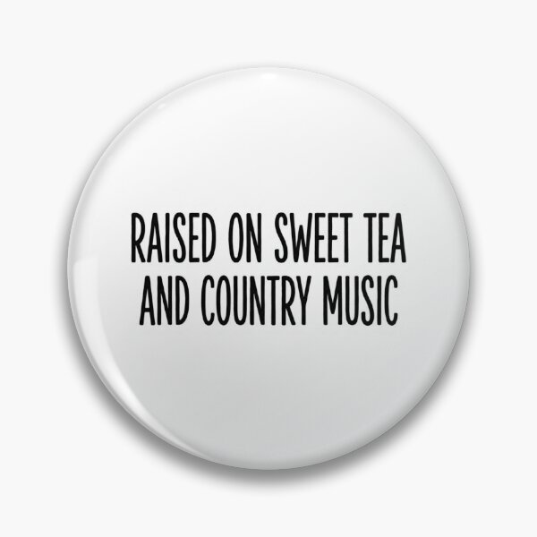 Item preview, Raised On Sweet Tea And Country Music Southern Lifestyle Quote designed and sold by raedattia.