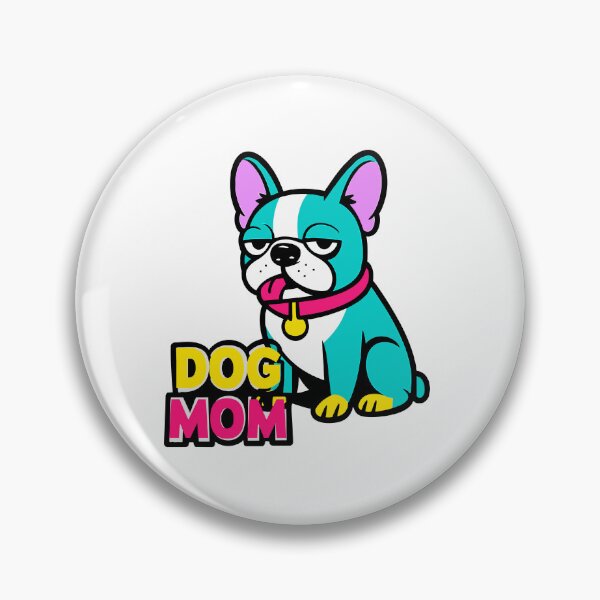 Item preview, Funny Dog Mom Boston Terrier Frenchie Vibrant Pop Art Vector designed and sold by Mdozet.