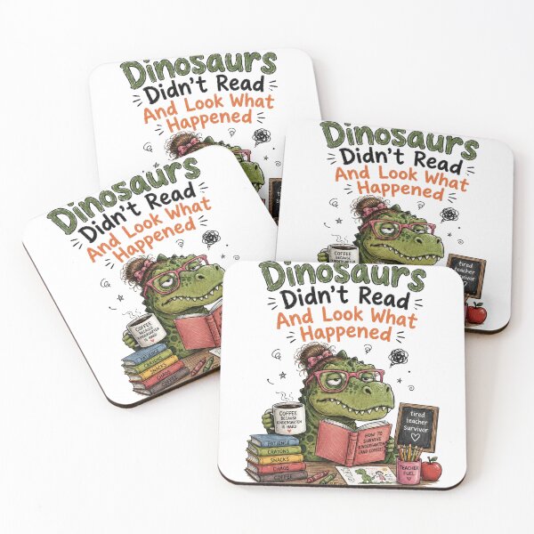 Item preview, Dinosaurs Didn't Read And Look What Happened Tired Kindergarten Teacher Dinosaur designed and sold by Yellowriversss.